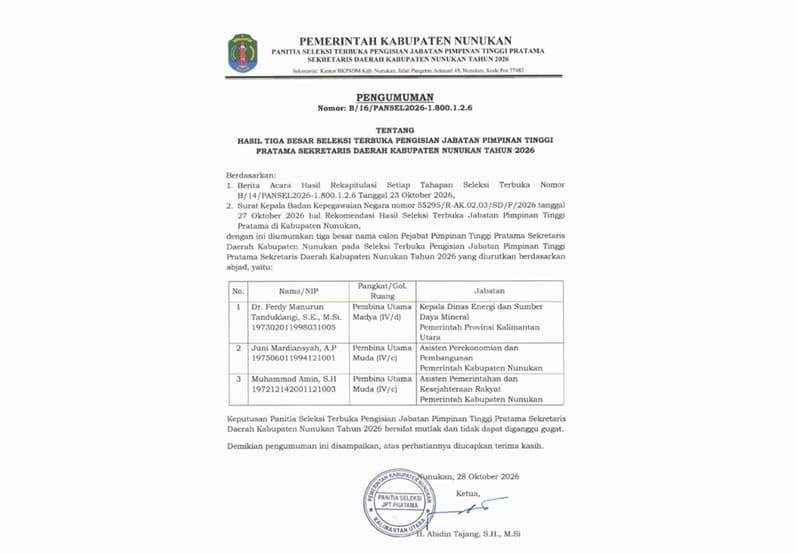 Pengumuman hasil Pansel Sekda Nunukan 2026. (Foto: BKPSDM Nunukan)